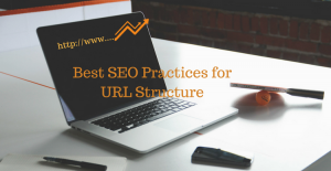 Best SEO Practices for URL Structure